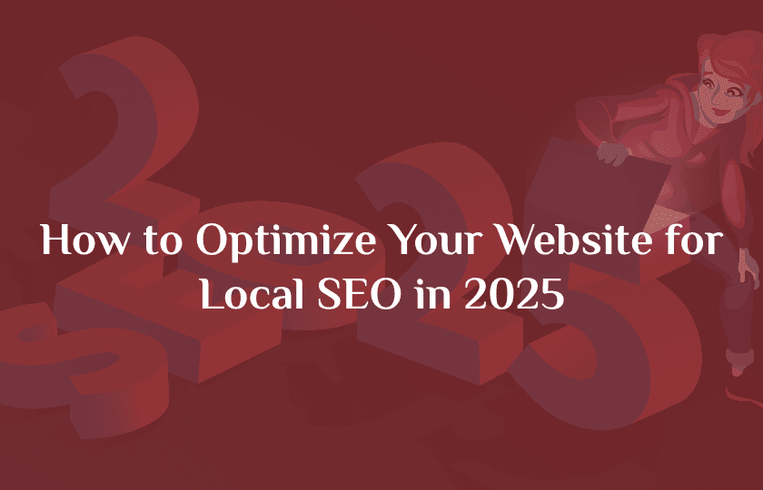 New Project 2025 05 22T085829.048 - How to Optimize Your Website for Local SEO in 2025 Overview by RED PUMA Advertising Agency on September 8, 2025 Local SEO