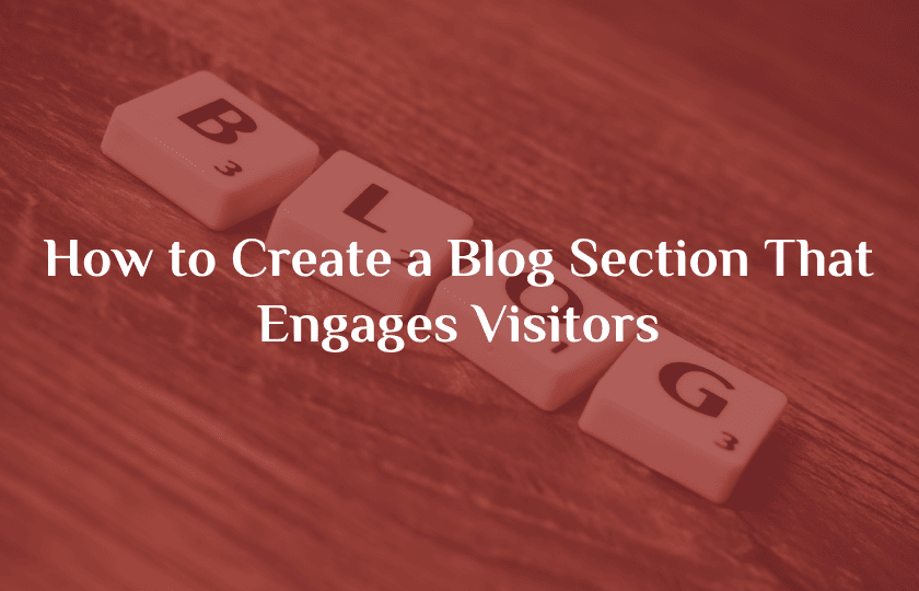 New Project 2025 05 22T100658.799 - How to Create a Blog Section That Engages Visitors Overview by RED PUMA Advertising Agency on September 8, 2025 SEO
