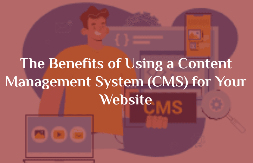 New Project 2025 05 25T211846.708 - The Benefits of Using a Content Management System (CMS) for Your Website Overview by RED PUMA Advertising Agency on September 7, 2025 Content