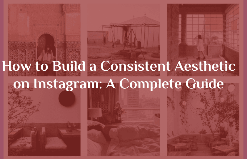 New Project 99 - How to Build a Consistent Aesthetic on Instagram: A Complete Guide Overview by RED PUMA Advertising Agency on September 8, 2025 Aesthetic